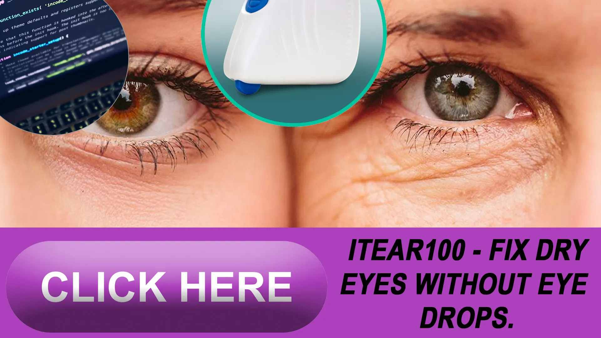 The iTEAR100 Device: A Drug-Free, Drop-Free Solution